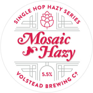 Volstead Mosaic Hazy